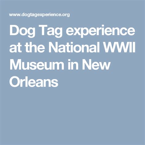 dog tag museum new orleans